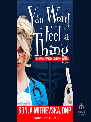 cover image of You Won't Feel a Thing!